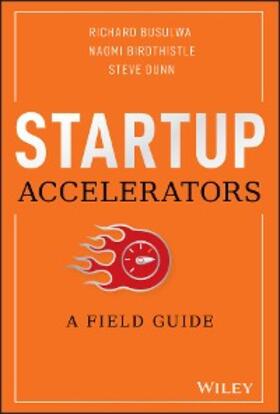 Busulwa / Birdthistle / Dunn |  Startup Accelerators | eBook | Sack Fachmedien