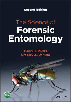 Rivers / Dahlem | The Science of Forensic Entomology | Buch | 978-1-119-64066-0 | sack.de