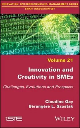 Gay / Szostak |  Innovation and Creativity in SMEs | eBook | Sack Fachmedien