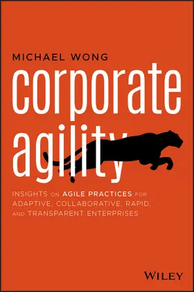 Wong |  Corporate Agility | Buch |  Sack Fachmedien