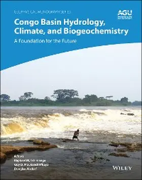 Tshimanga / Moukandi N'kaya / Alsdorf |  Congo Basin Hydrology, Climate, and Biogeochemistry | eBook | Sack Fachmedien