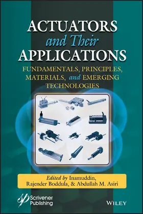 Inamuddin / Boddula / Asiri | Actuators and Their Applications | Buch | 978-1-119-66114-6 | sack.de