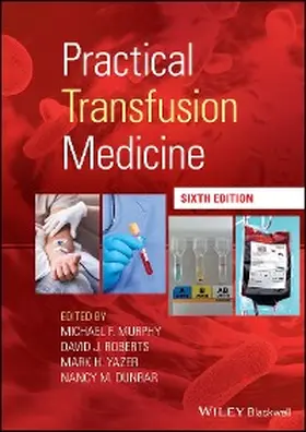 Murphy / Roberts / Yazer |  Practical Transfusion Medicine | eBook | Sack Fachmedien
