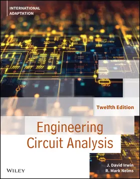 Irwin / Nelms |  Engineering Circuit Analysis, International Adaptation | Buch |  Sack Fachmedien