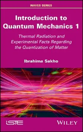 Sakho |  Introduction to Quantum Mechanics 1 | eBook | Sack Fachmedien