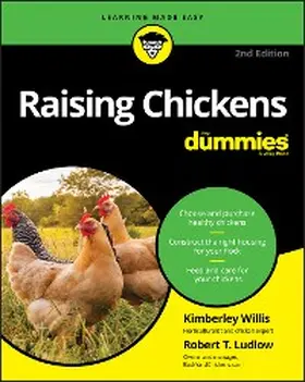 Willis / Ludlow |  Raising Chickens For Dummies | eBook | Sack Fachmedien