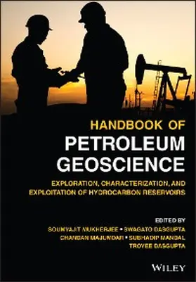 Mukherjee / Dasgupta / Majumdar | Handbook of Petroleum Geoscience | E-Book | sack.de