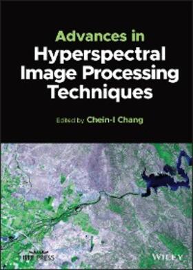 Chang |  Advances in Hyperspectral Image Processing Techniques | eBook | Sack Fachmedien