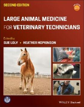 Loly / Hopkinson | Large Animal Medicine for Veterinary Technicians | E-Book | sack.de