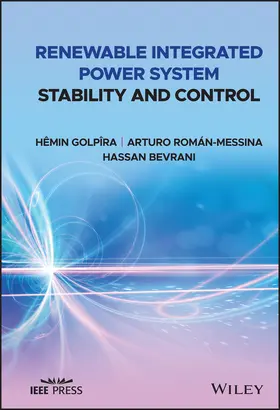 Golpîra / Román-Messina / Bevrani |  Renewable Integrated Power System Stability and Control | Buch |  Sack Fachmedien
