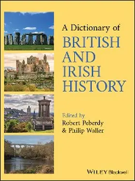 Peberdy / Waller |  A Dictionary of British and Irish History | eBook | Sack Fachmedien