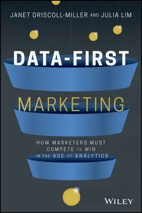 Miller / Lim |  Data-First Marketing | Buch |  Sack Fachmedien