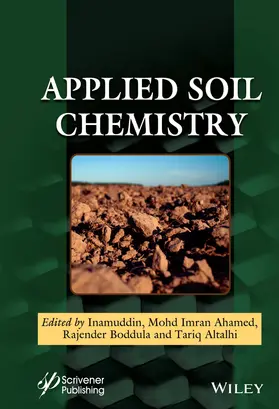 Inamuddin / Ahamed / Boddula | Applied Soil Chemistry | Buch | 978-1-119-71018-9 | sack.de