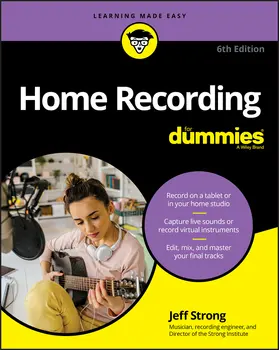 Strong | Home Recording for Dummies | Buch | 978-1-119-71110-0 | sack.de