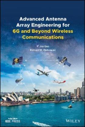Guo / Ziolkowski | Advanced Antenna Array Engineering for 6G and Beyond Wireless Communications | E-Book | sack.de