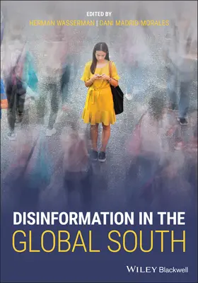 Wasserman / Madrid-Morales |  Disinformation in the Global South | Buch |  Sack Fachmedien