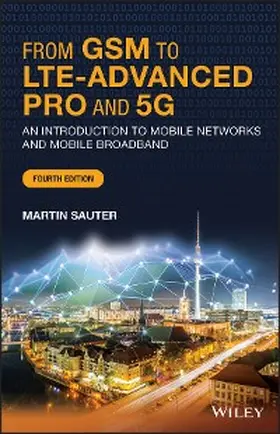Sauter |  From GSM to LTE-Advanced Pro and 5G | eBook | Sack Fachmedien