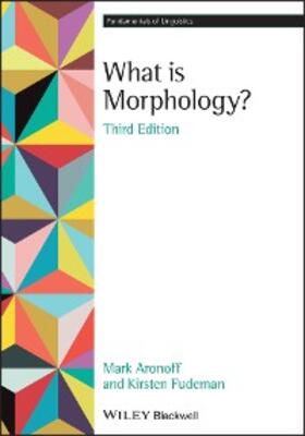 Aronoff / Fudeman | What is Morphology? | E-Book | sack.de