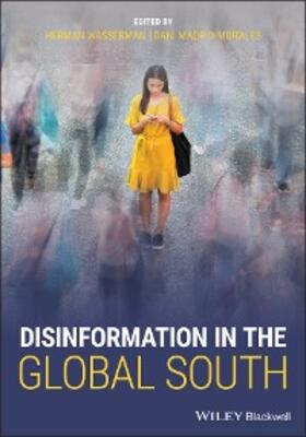 Wasserman / Madrid-Morales |  Disinformation in the Global South | eBook | Sack Fachmedien