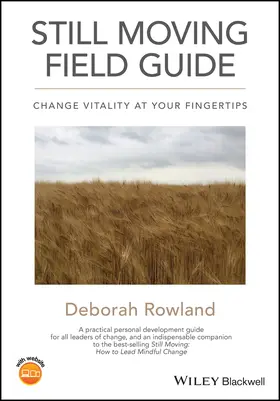 Rowland | Still Moving Field Guide | Buch | 978-1-119-71574-0 | sack.de