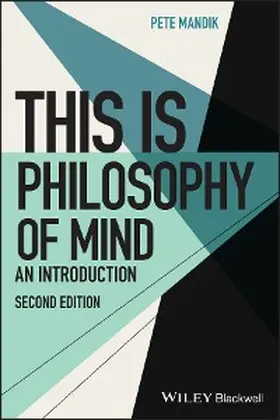 Mandik |  This Is Philosophy of Mind | eBook | Sack Fachmedien