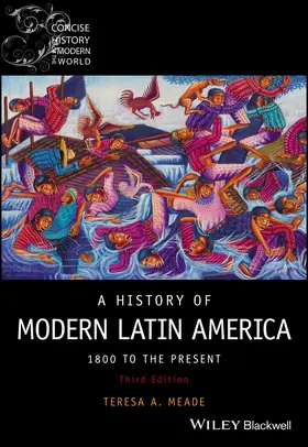 Meade | A History of Modern Latin America | Buch | 978-1-119-71916-8 | sack.de