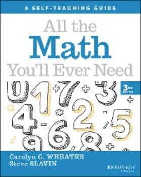 Wheater / Slavin |  All the Math You'll Ever Need | eBook | Sack Fachmedien