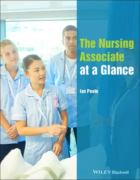 Peate | The Nursing Associate at a Glance | Buch | 978-1-119-72430-8 | sack.de