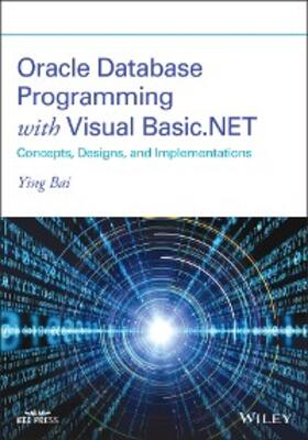 Bai |  Oracle Database Programming with Visual Basic.NET | eBook | Sack Fachmedien