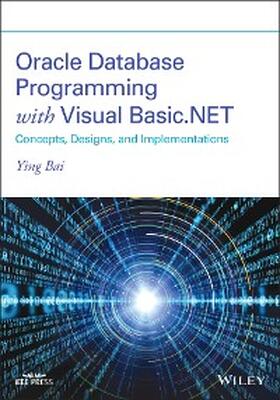 Bai |  Oracle Database Programming with Visual Basic.NET | eBook | Sack Fachmedien
