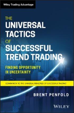 Penfold |  The Universal Tactics of Successful Trend Trading | eBook | Sack Fachmedien