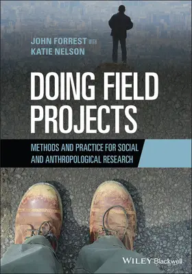 Forrest |  Doing Field Projects | Buch |  Sack Fachmedien