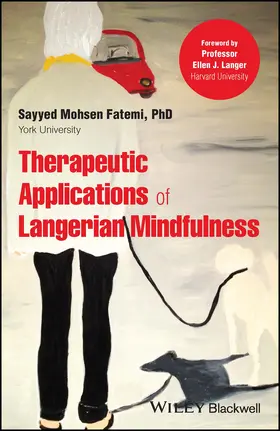 Fatemi | Therapeutic Applications of Langerian Mindfulness | Buch | 978-1-119-74784-0 | sack.de