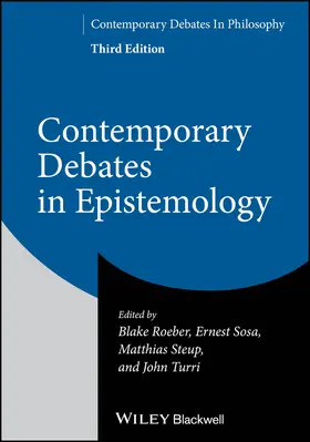 Steup / Roeber / Turri |  Contemporary Debates in Epistemology | Buch |  Sack Fachmedien
