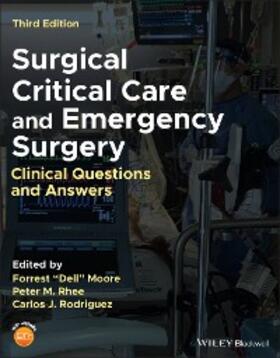 Moore / Rhee / Rodriguez | Surgical Critical Care and Emergency Surgery | E-Book | sack.de