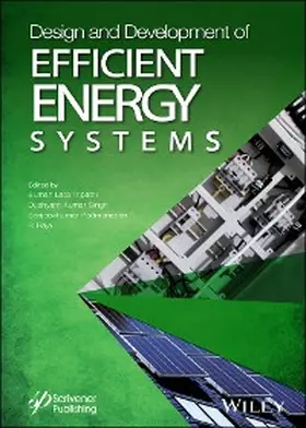 Tripathi / Singh / Padmanaban |  Design and Development of Efficient Energy Systems | eBook | Sack Fachmedien