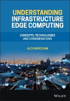 Marcham | Understanding Infrastructure Edge Computing | E-Book | sack.de