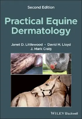 Littlewood / Lloyd / Craig | Practical Equine Dermatology | E-Book | www2.sack.de