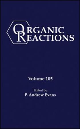 Evans |  Organic Reactions, Volume 105 | eBook | Sack Fachmedien