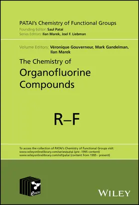 Gouverneur / Gandelman / Marek |  The Chemistry of Organofluorine Compounds | Buch |  Sack Fachmedien