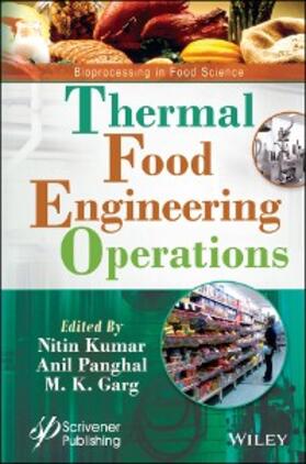 Kumar / Panghal / Garg | Thermal Food Engineering Operations | E-Book | www2.sack.de