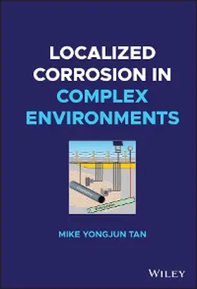Tan |  Localized Corrosion in Complex Environments | eBook | Sack Fachmedien