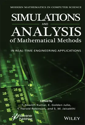 Kumar / Julie / Robinson |  Simulation and Analysis of Mathematical Methods in Real-Time Engineering Applications | Buch |  Sack Fachmedien