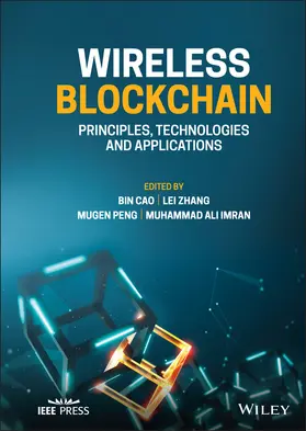 Cao / Zhang / Peng |  Wireless Blockchain | Buch |  Sack Fachmedien