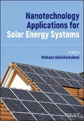 Sheikholeslami | Nanotechnology Applications for Solar Energy Systems | E-Book | sack.de
