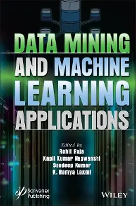 Raja / Nagwanshi / Kumar | Data Mining and Machine Learning Applications | E-Book | sack.de