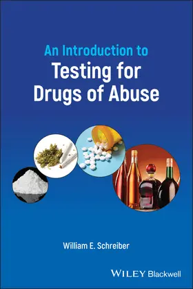 Schreiber |  An Introduction to Testing for Drugs of Abuse | Buch |  Sack Fachmedien
