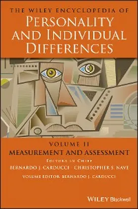 Carducci / Nave |  The Wiley Encyclopedia of Personality and Individual Differences, Volume 2, Measurement and Assessment | eBook | Sack Fachmedien