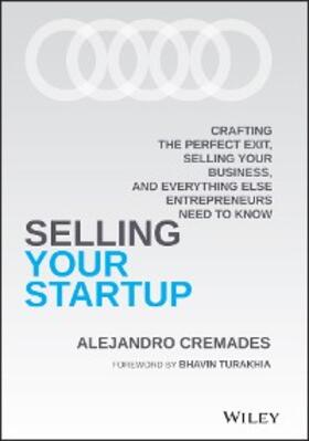 Cremades |  Selling Your Startup | eBook | Sack Fachmedien