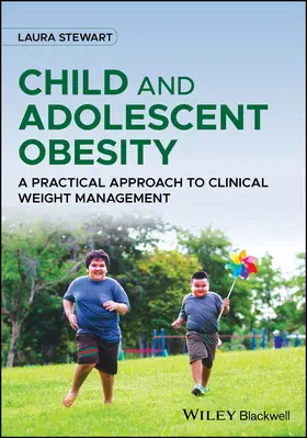 Stewart |  Child and Adolescent Obesity | Buch |  Sack Fachmedien
